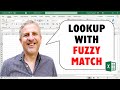 How to Perform Fuzzy Match or Partial Match Lookups in Excel