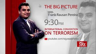 Teaser - The Big Picture: International Convention on Terrorism | 6:30 pm