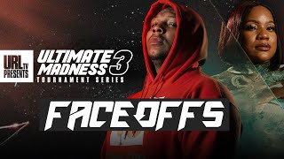 ULTIMATE MADNESS 3 | ROUND ONE: FACEOFFS| URLTV