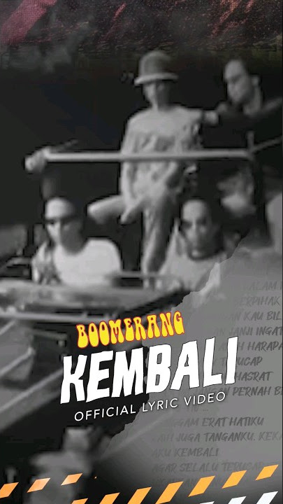 Boomerang - Kembali #shorts #boomerang #kembali
