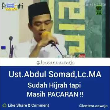 Sudah Hijrah Tapi Pacaran? - Ustadz Abdul Somad