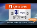 Word 2016: Inserting Online Videos in a Word Document