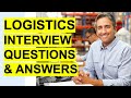 Logistics interview questions  answers logistics coordinator  logistics manager interview