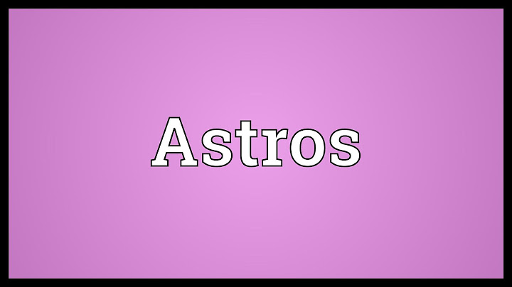 Astros Meaning