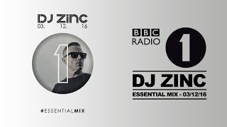 Download Lagu DJ Zinc - Essential Mix - 03/12/16 - BBC Radio 1 MP3