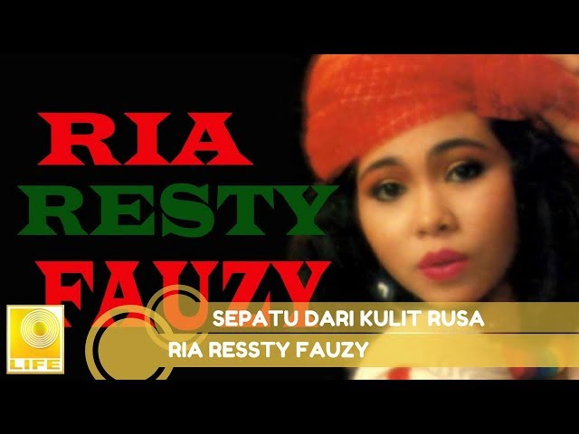 Ria Resty Fauzy - Sepatu Dari Kulit Rusa (Official Audio) class=
