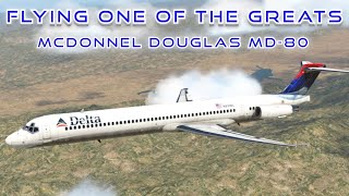 Flying One of the Greats -The McDonnel Douglas MD-80  / VATSIM / X-Plane 11 / Face & Controls Cam