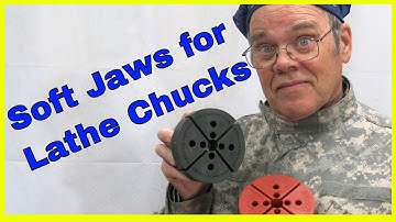 Soft Jaws for Lathe Chucks