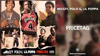 Mozzy - Pricetag ft. Polo G, Lil Poppa (432Hz)