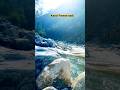 Kasol Parvati nadi# Sukoon bhari life#travelblog#travel