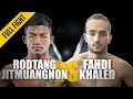 Rodtang Jitmuangnon vs. Fahdi Khaled | Muay Thai Madness | ONE Full Fight | January 2019