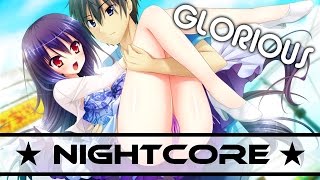 Nightcore - Glorious (OLWIK Remix)