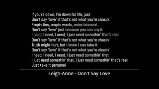 Leigh Anne - Don't Say Love (Lyrics)