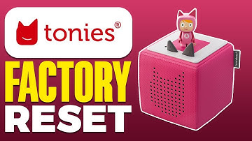 How To Factory Reset Toniebox