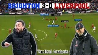 Brighton 3 - 0 Liverpool | How De Zerbi Destroyed Klopp's Pressing  | Tactical Analysis