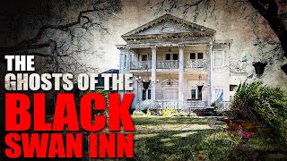 The Ghosts of the Black Swan Inn