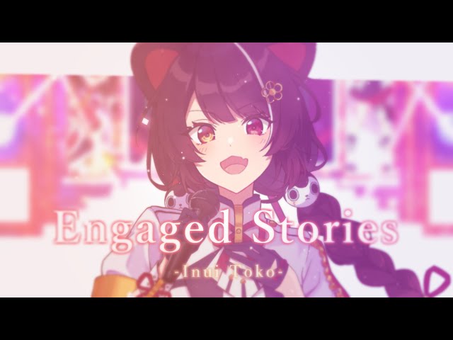 【MV】Engaged Stories／戌亥とこのサムネイル