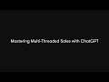 Mastering multi threaded sales with chatgpt