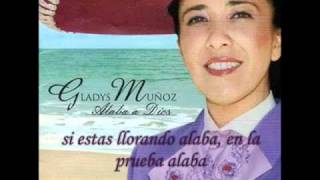 GLADYS MUÑOS-ALABA A DIOS chords