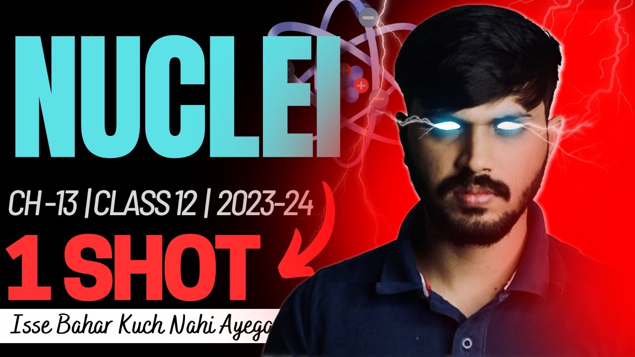 Class 12 Physics Nuclei In ONESHOT With PYQ Chapter 13 CBSE 2023 24 Class 12 physics nuclei in oneshot with pyq chapter 13 cbse 2023 24