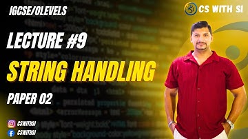 O levels | IGCSE | String Handling | Paper 02