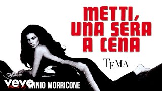 Ennio Morricone - Metti una Sera a Cena (Main Theme) • &#39;Love Circle&#39; (Original Score)