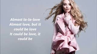 Sabrina Carpenter - Almost Love lyrics