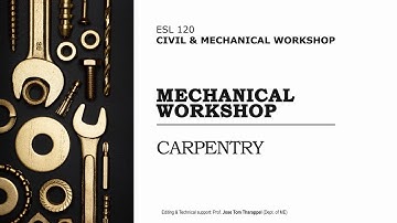 Mechanical Workshop - Carpentry | mesjcet
