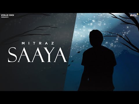 MITRAZ SAAYA Lyrical Video Mitraz Sad Songs Punjabi Songs