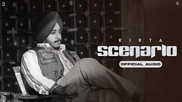 Scenario : Kirta | Yaarvelly Productions | Latest Punjabi Songs 2023