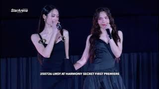[4K] 250726 LMSY - ONLY WE KNOW @ HARMONY SECRET FIRST PREMIERE #LOOKMHEE #SONYA