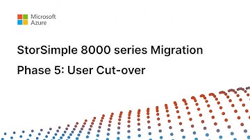 StorSimple migration - Phase 5: User cut-over process