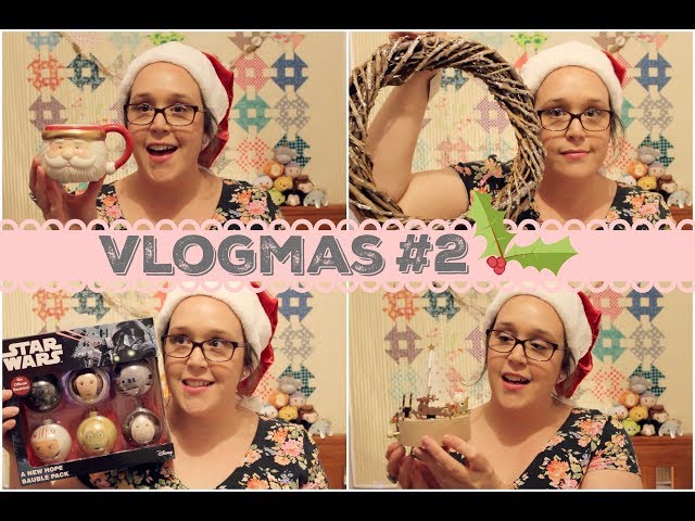 VLOGMAS 2 | Christmas Goodies Haul 2017