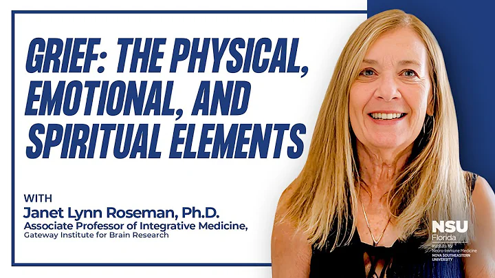 Grief: The Physical, Emotional, and Spiritual Elements