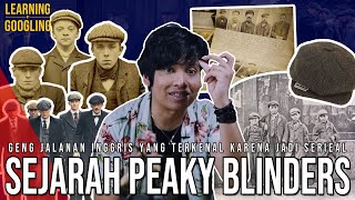 Semirip Apa Serial Peaky Blinders Dengan Sejarahnya? Senjatanya Silet Di Topi? |Learning By Googling