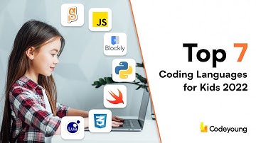 Top 7 Coding Languages for Kids 2022 | Coding for Kids | Codeyoung