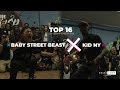 Top 16 | Baby Street Beast VS Kid NY | BeastCamp USA Championship 2019