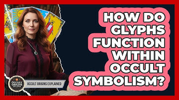 How Do Glyphs Function Within Occult Symbolism?