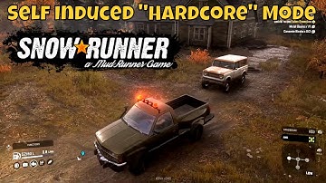 SNOWRUNNER Hardcore Complete Playthrough | Episode 2