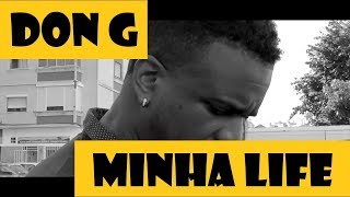 Don G Minha Life Feat Prodígio - Distrito 13