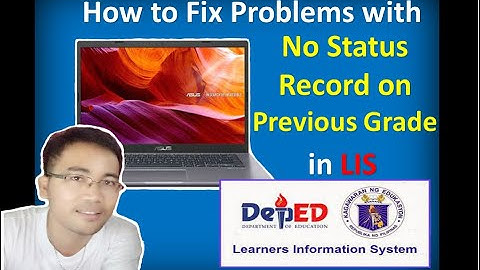 How To Fix Problems With No Status Record on Previous Grade in LIS l Radz Tutorial Vlogs