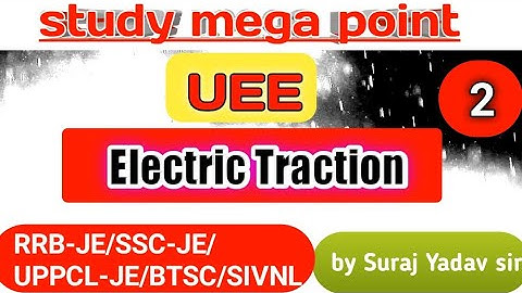 UEE//Electric Traction Objective Type Questions By Suraj Sir