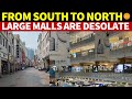 From South to North, Large Malls Across China Are Desolate; The Physical Economy Is Beyond Saving