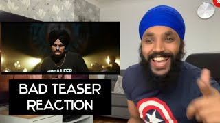 BAD | Sidhu Moosewala | TEASER | REACTION