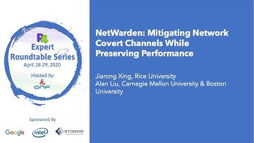 Presentation: NetWarden Mitigating Network Covert Channels While Preserving Performance