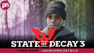 State of Decay 3: Worth To Play It Or Not? - Premiere Next