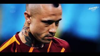 Radja Nainggolan 2017 ● Amazing Goals & Defensive Skills ● HD