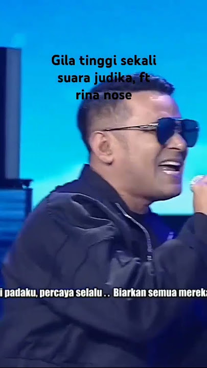 keren habis judika ft rina nose gila suara mereka
