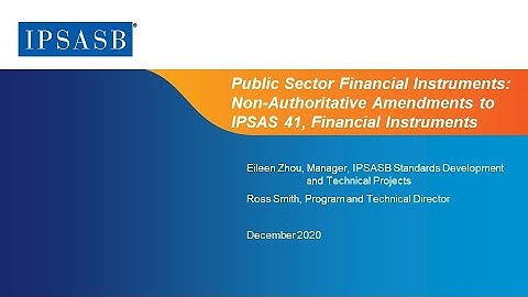 IPSASB Webinar: Updates to the Accounting for Financial Instruments in the Public Sector