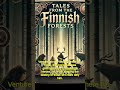 Tales from the Finnish Forests - Trailer